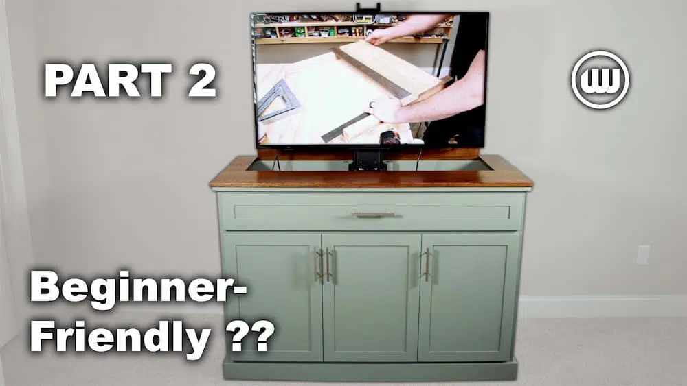 How to Build a TV Lift Cabinet – Part 2 | Beginner-Friendly Woodworking Project With a Free Plan